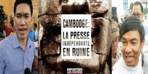 Rapport de RSF sur le Cambodge : attaques et mesures arbitraires ont presque fini de ruiner la presse libre