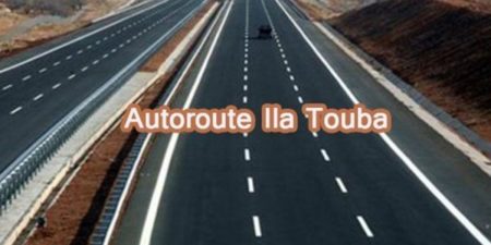 AUTOROUTE ILAA TOUBA :  Disponible pour le prochain magal
