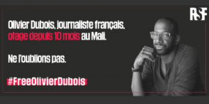 Mali : Olivier Dubois, journaliste français depuis 10 mois entre les mains d’un groupe armé