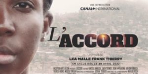 Cinéma Africain : L’ Accord de Canal + ou l’histoire de Flora, une jeune fille de quartier défavorisé, retrouvée droguée et violée