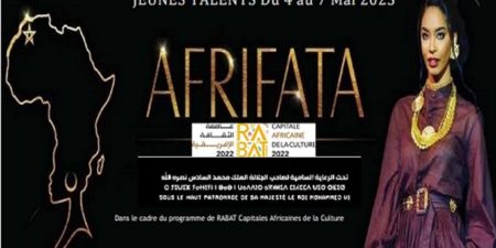 Festival Afrifata 2023 : Rabat, capitale africaine de la culture et  des jeunes talents émergents