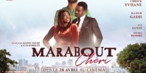 Une bonne nouvelle sur vos écrans : La comédie « Marabout Cheri » avec Kader Gadji, au cinéma dès le 28 avril