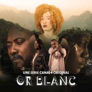 Or Blanc : ce qui se dévoile de la Nouvelle Série de Canal+Original