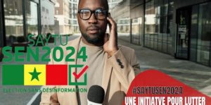 Pour une élection sans désinformation :: lancement de #SaytuSEN2024, alliance de vérification des faits autour de l&rsquo;élection présidentielle 2024