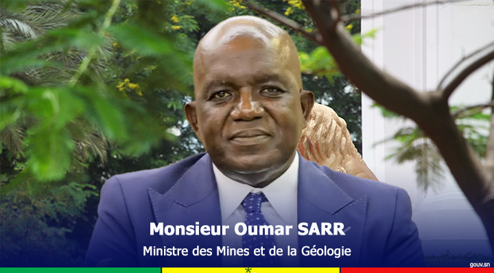 OUMAR SARR, MINISTRE DES MINES ET DE LA GEOLOGIE : « Il n’y a aucun privé national qui s’est annoncé quand nous constituons les sociétés minières »