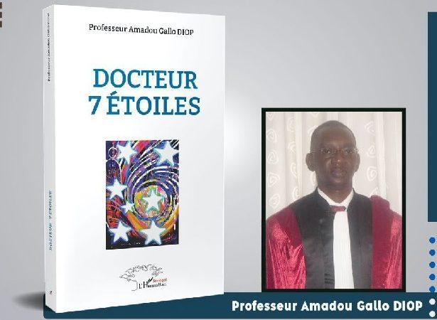 Notes de lecture: Docteur 7 étoiles du Pr Amadou Gallo Diop   Par le Pr Fatimata Ly