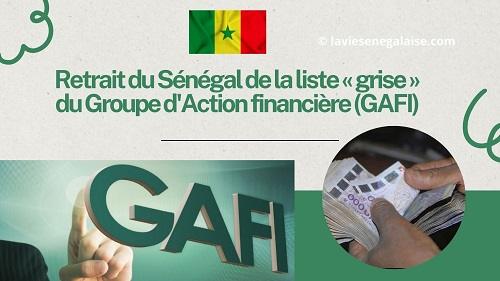 Groupe d’Action financière (GAFI) : Retrait du Sénégal de la liste « grise »
