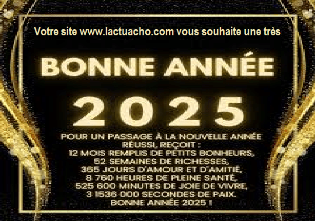 Lactuacho.com souhaite une très bonne année 2025 à ses fidèles lecteurs