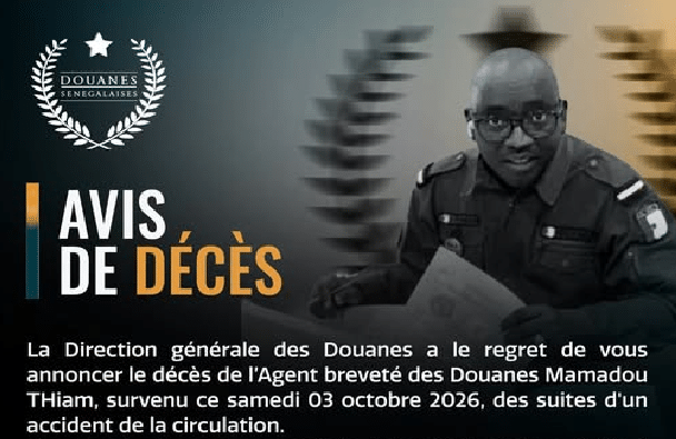 Les Douanes sénégalaises en deuil : Décès de l’agent Mamadou Thiam dans un accident de la circulation